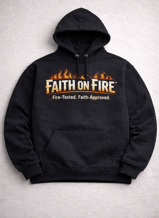 Faith on Fire Unisex Hoodie